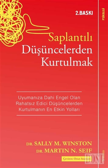 Saplantılı Düşüncelerden Kurtulmak